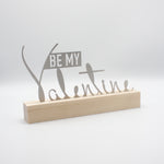 Be my Valentine Edelstahl